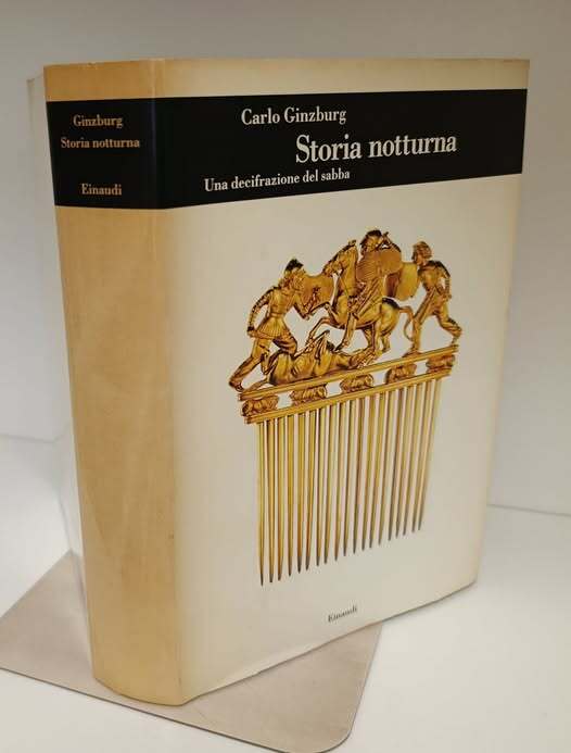 Storia notturna. Una decifrazione del sabba