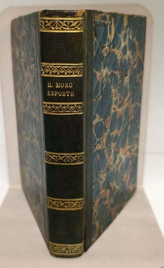 Il moro esposto, o Cordova e Burgos nel secolo decimo : leggenda in dodici romanze