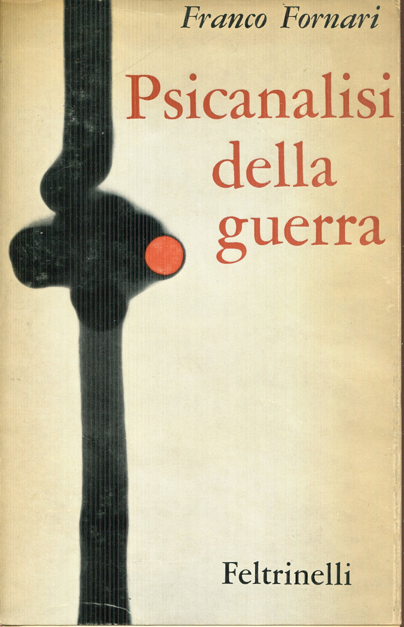 Psicoanalisi della guerra