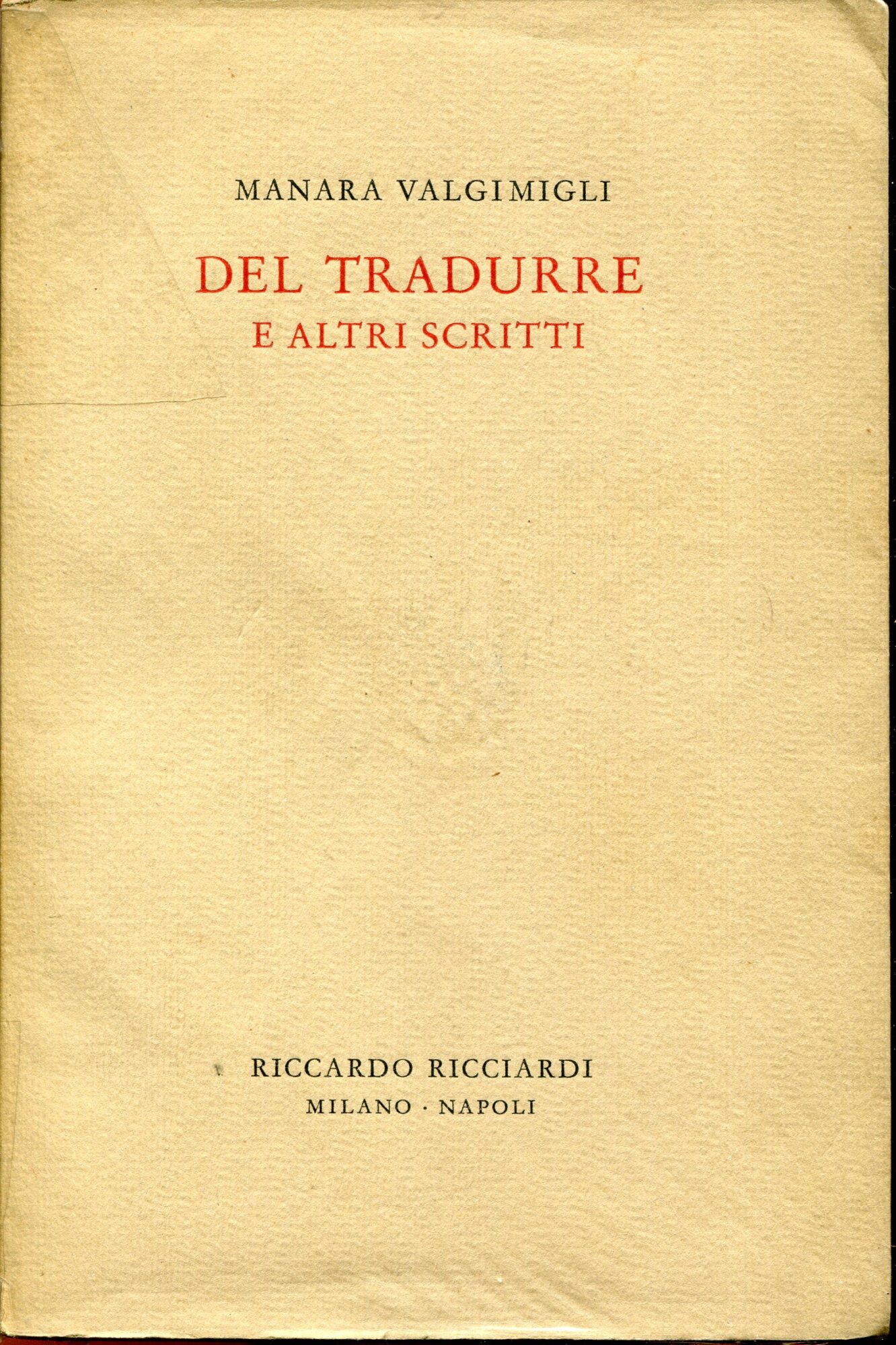 Del tradurre e altri scritti