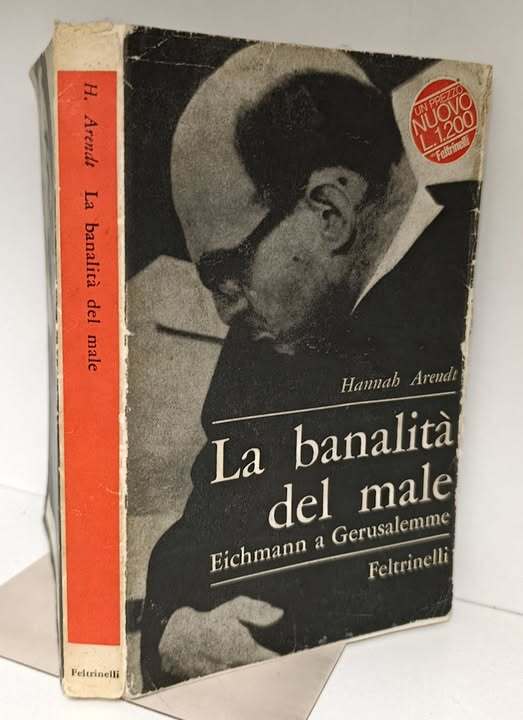La banalit?? del male : Eichmann a Gerusalemme