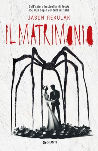 Il matrimonio. Dall'autore del bestseller Teddy.