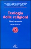 Teologia delle religioni. Bilanci e prospettive