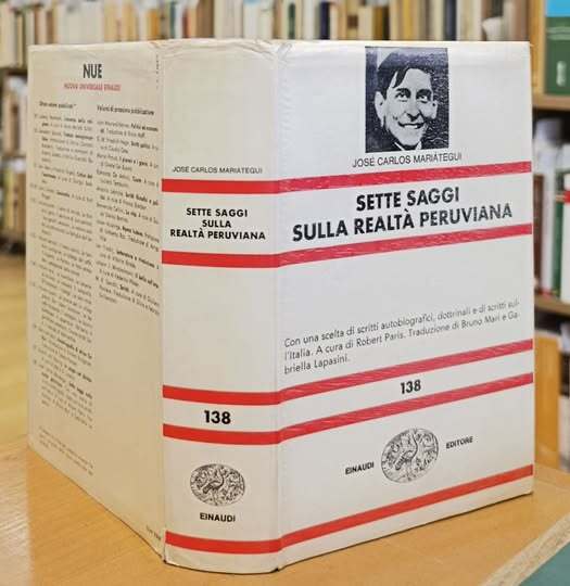 Sette saggi sulla realta peruviana e altri scritti politici