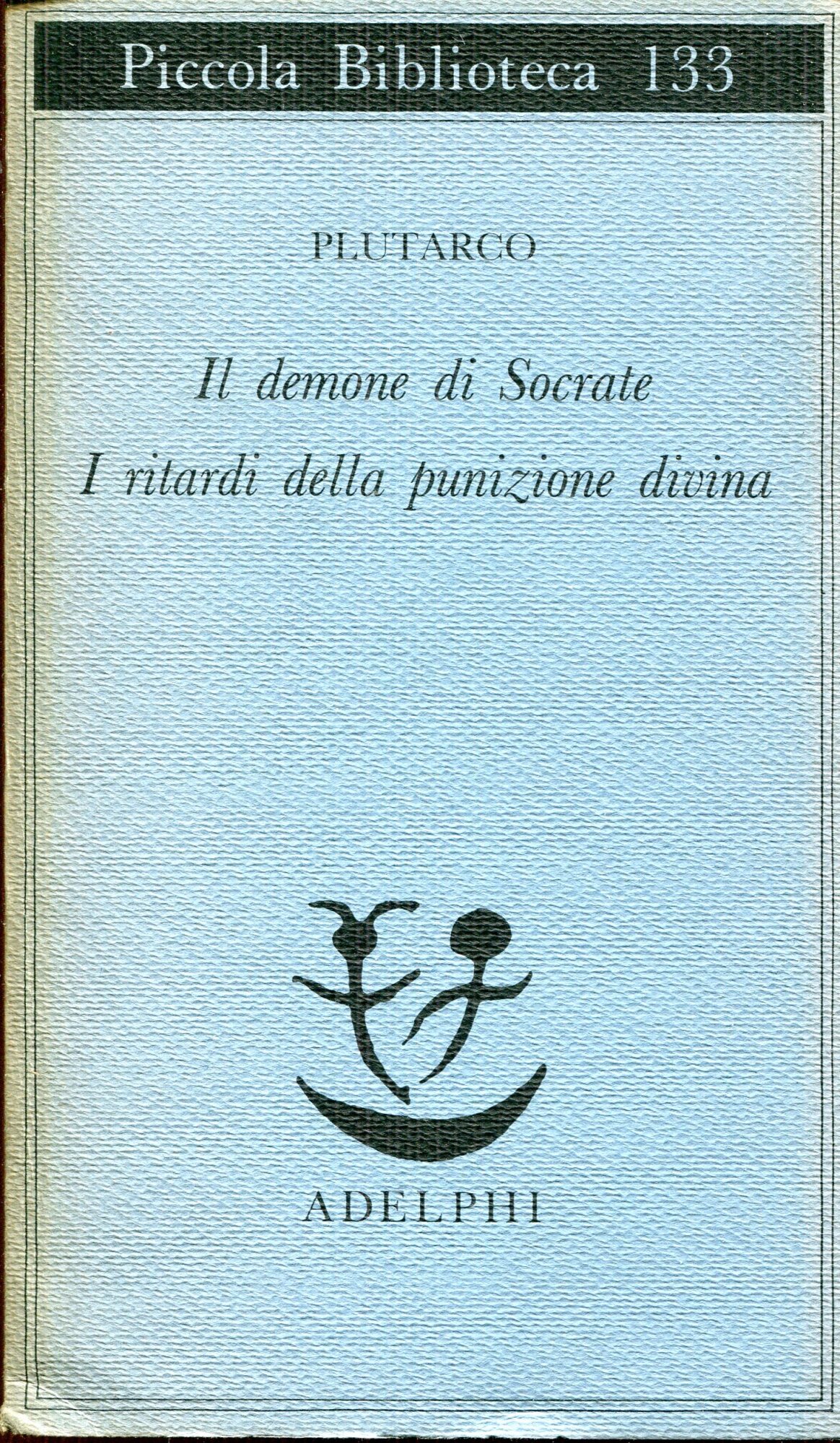 Il demone di Socrate. I ritardi della punizione divina