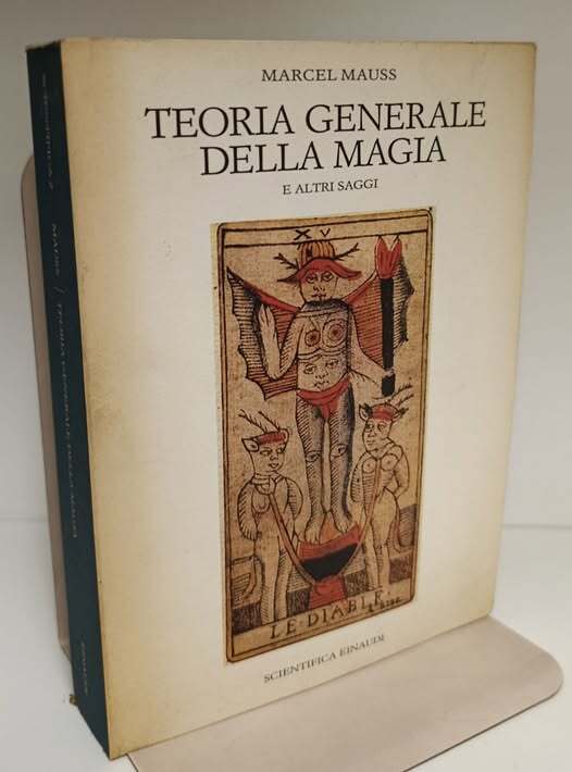 Teoria generale della magia e altri saggi