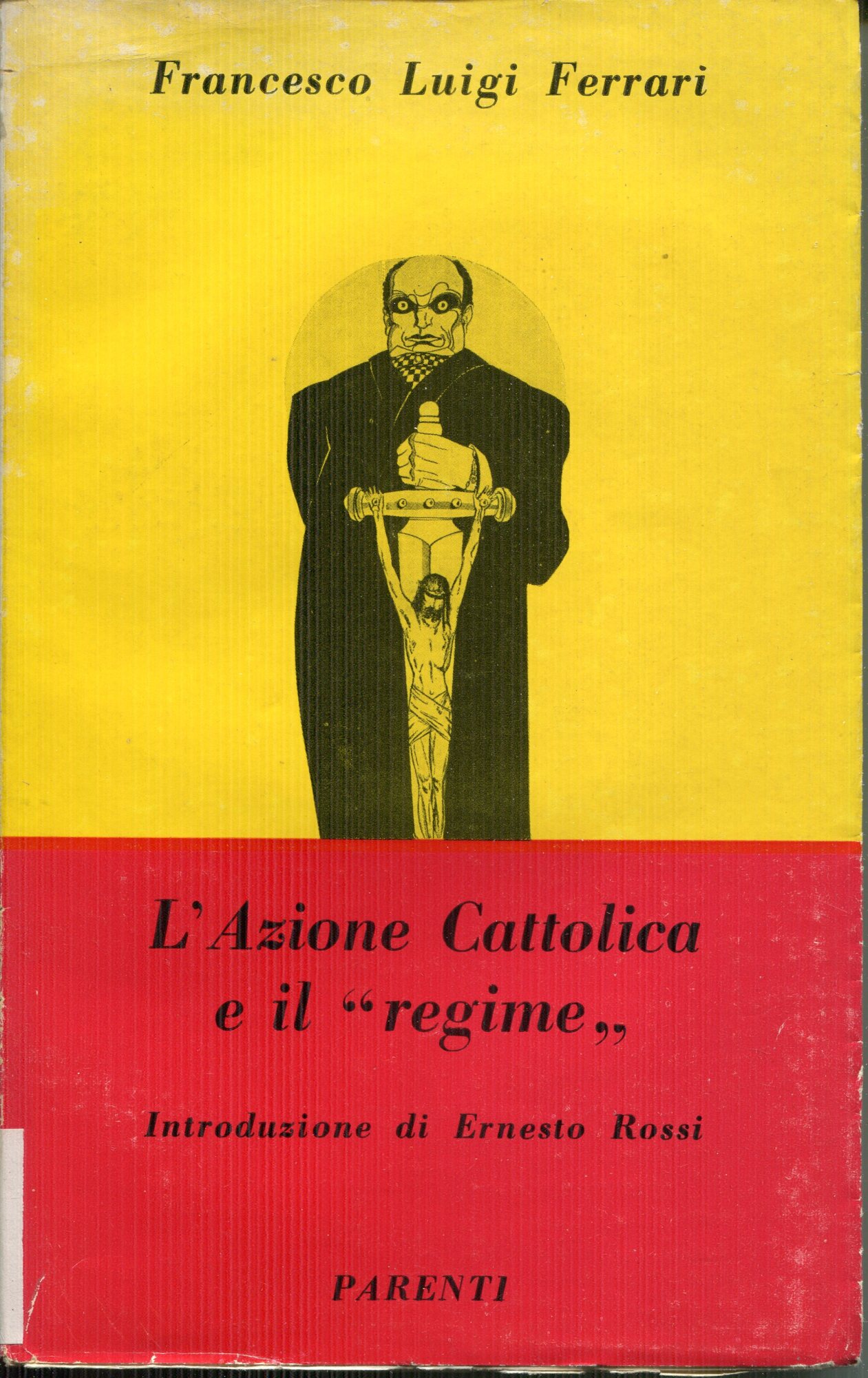 L'Azione cattolica e il Regime