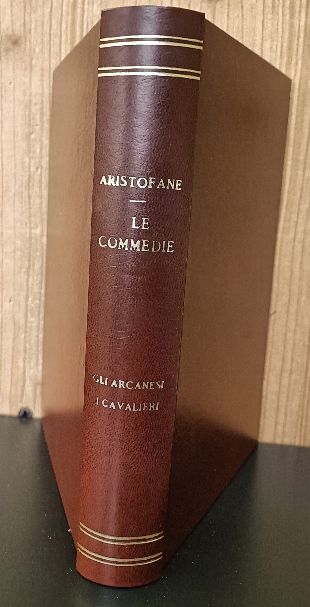 Le Commedie. Gli Arcanesi - I cavalieri