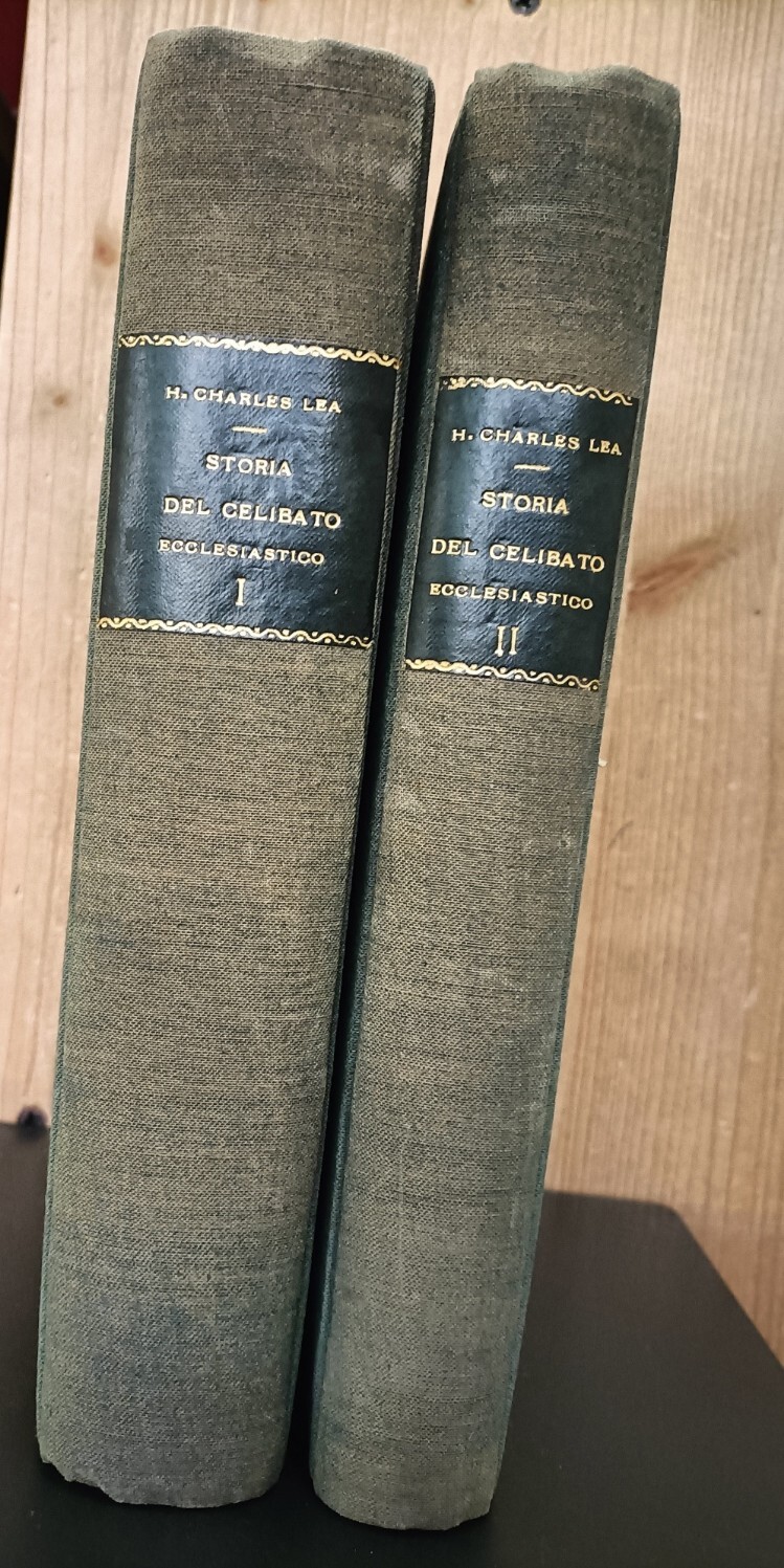 Storia del celibato ecclesiastico nella Chiesa Cristiana. Volume 1 e 2. Prima ed unica traduzione italiana sulla terza edizione inglese riveduta di Pia Cremonini
