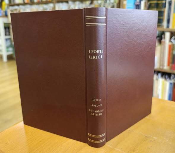 I poeti lirici. 4: Tirteo ; Solone ; Le canzoni attiche, con incisioni di D. Pettinelli