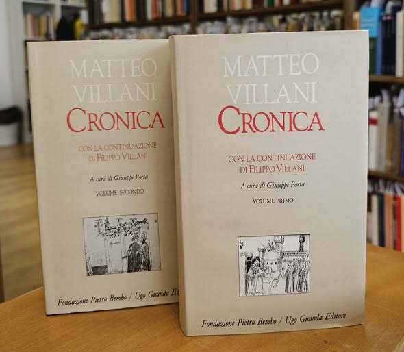Cronica. Con la continuazione di Filippo Villani - VOLUME PRIMO + VOLUME SECONDO (Biblioteca di scrittori italiani)