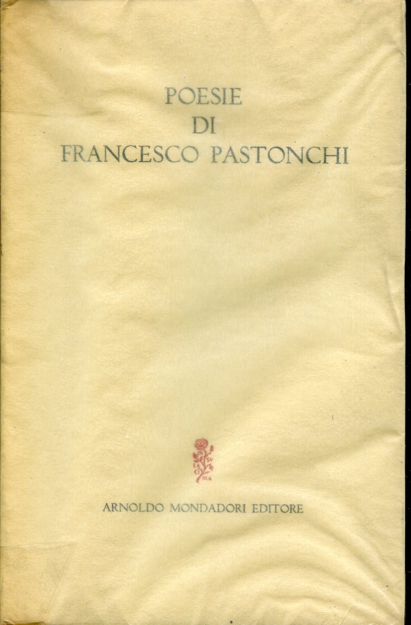 Poesie di Francesco Pastonchi
