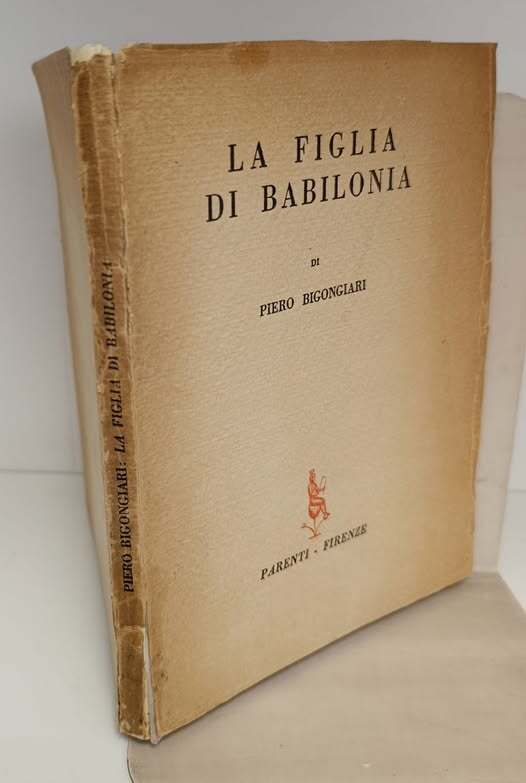 La figlia di Babilonia. Con un disegno di Daniele Ranzoni