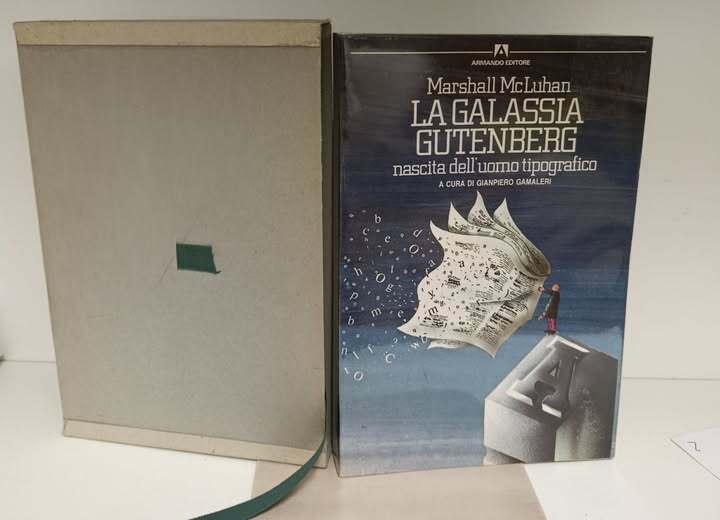 La galassia Gutenberg. Nascita dell'uomo tipografico