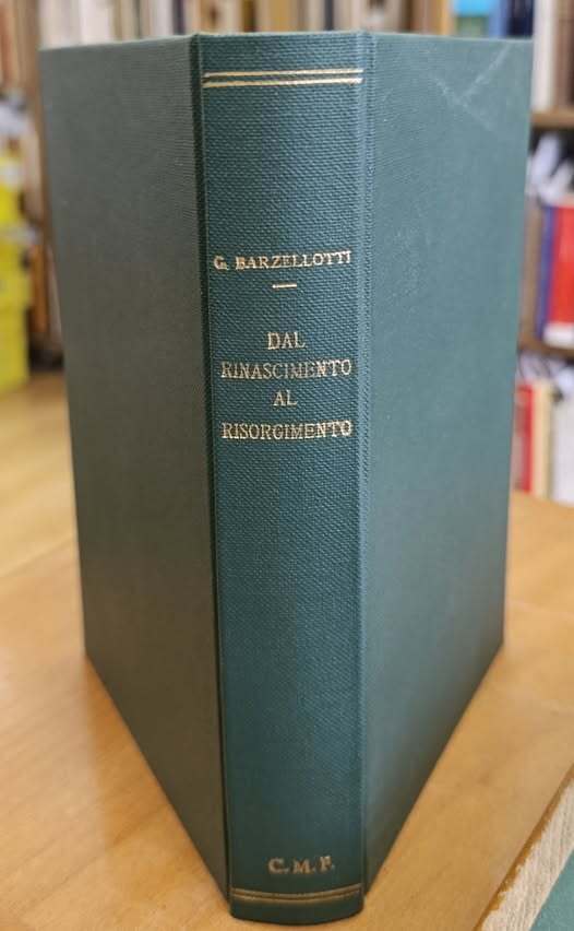 Dal Rinascimento al Risorgimento