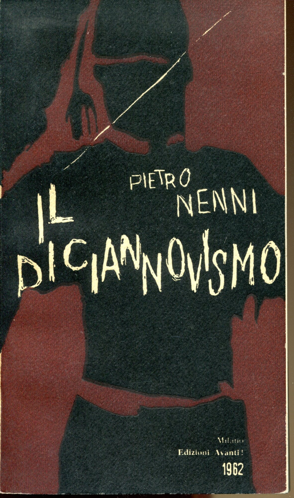 Il Diciannovismo, 1919-1922. A cura di Gioietta Dall??