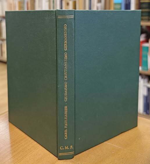 Giudaismo, cristianesimo, germanesimo : prediche tenute in S. Michele di Monaco nell'Avvento del 1933