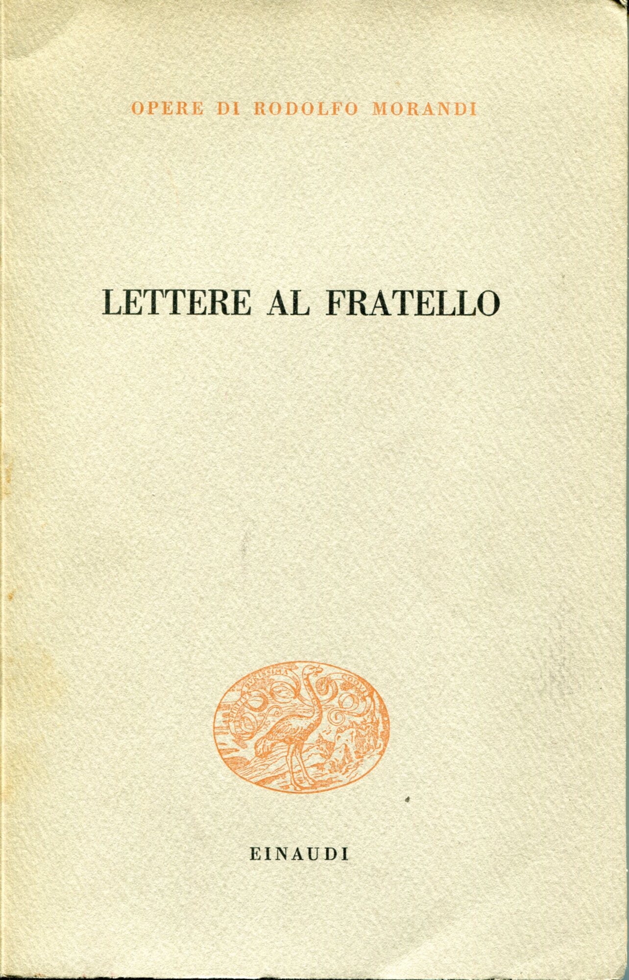Lettere al fratello : 1937-1943