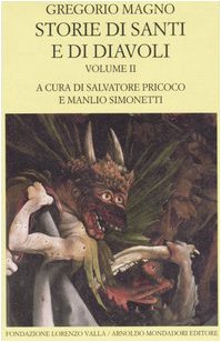 Storie di santi e di diavoli. Dialoghi. Libri III-IV (Vol. 2)