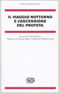 Il viaggio notturno e l'ascensione del profeta nel racconto di Ibn 'Abb????s