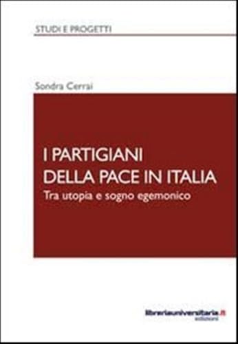 I partigiani della pace in Italia