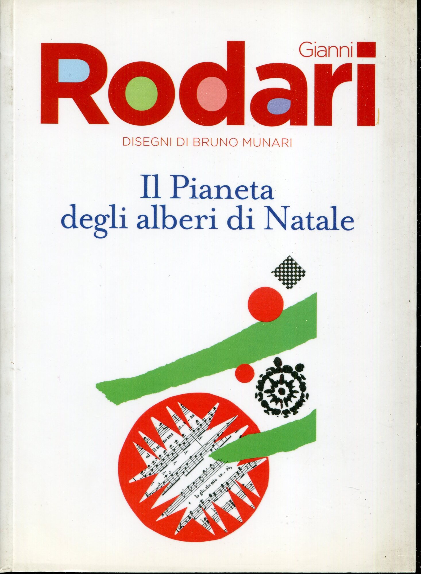 Il pianeta degli alberi di Natale. Edizione speciale in vendita con il "Corriere della Sera" e "la Gazzetta dello sport"