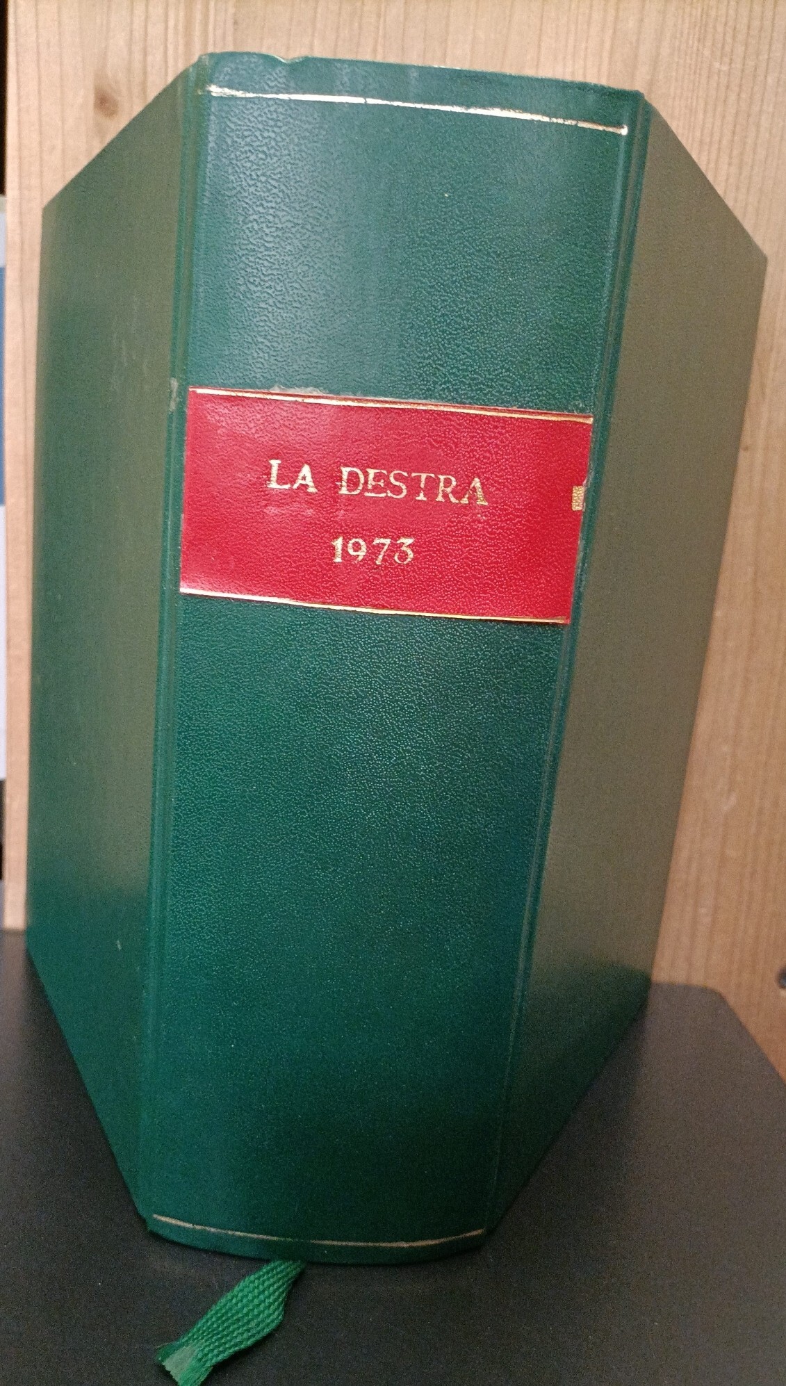 La Destra. Rivista internazionale di cultura e politica. Direttore: Claudio Quarantotto. Anno 1, n. 1. Anno 2, nn. 1, 2, 5, 6, 7, 8-9, 10
