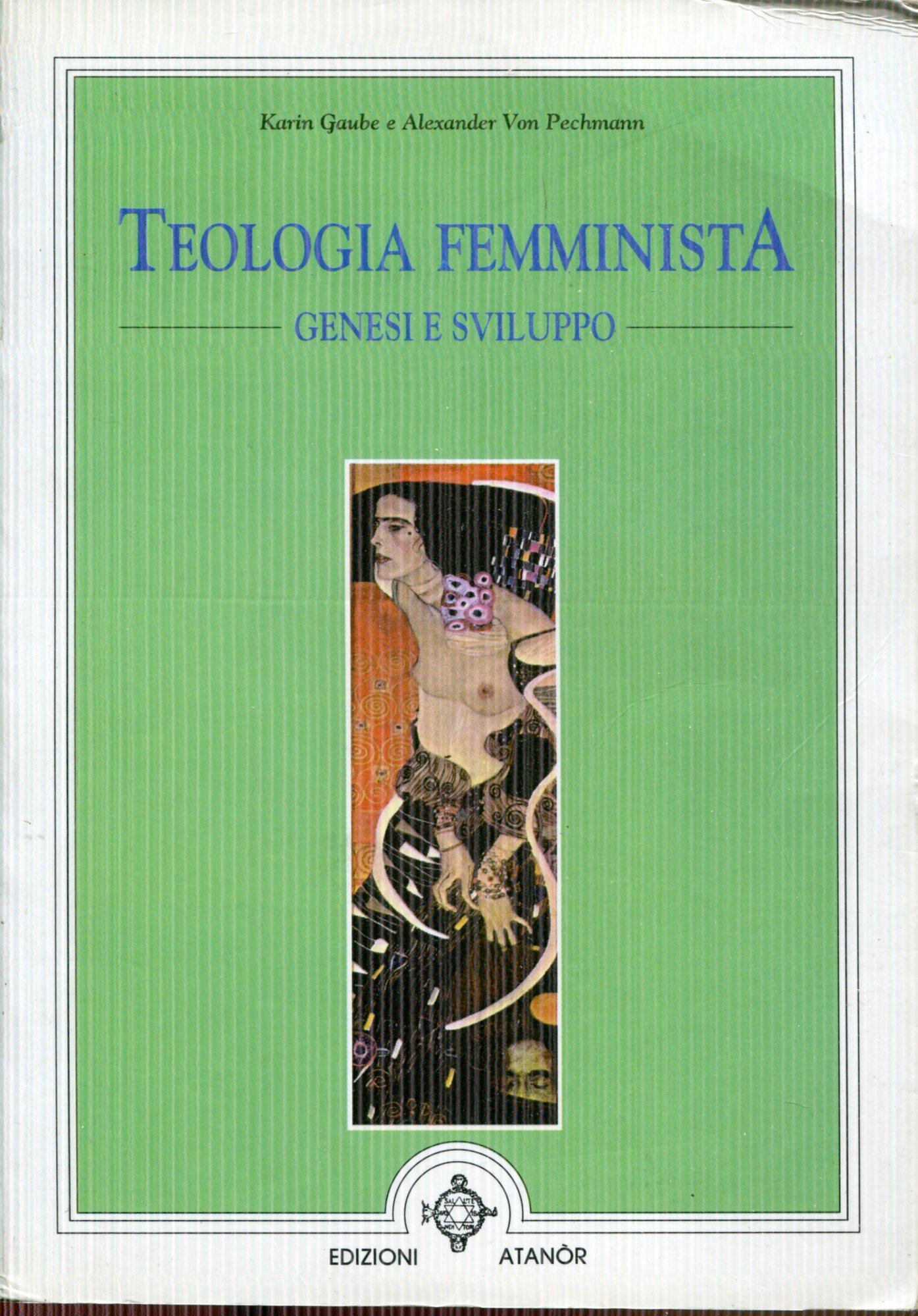 Genesi e sviluppo della teologia femminista