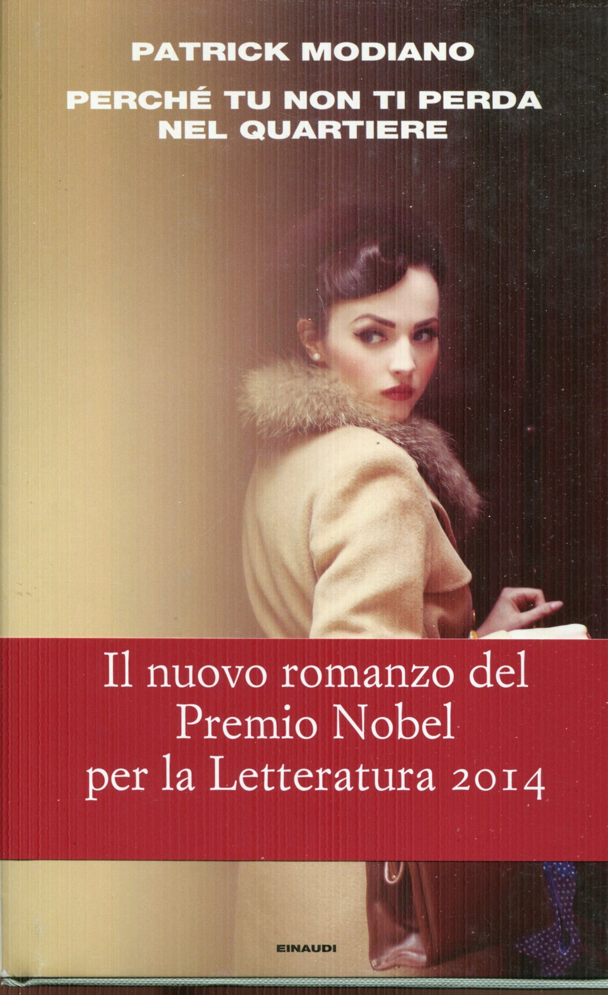 Perch?? tu non ti perda nel quartiere