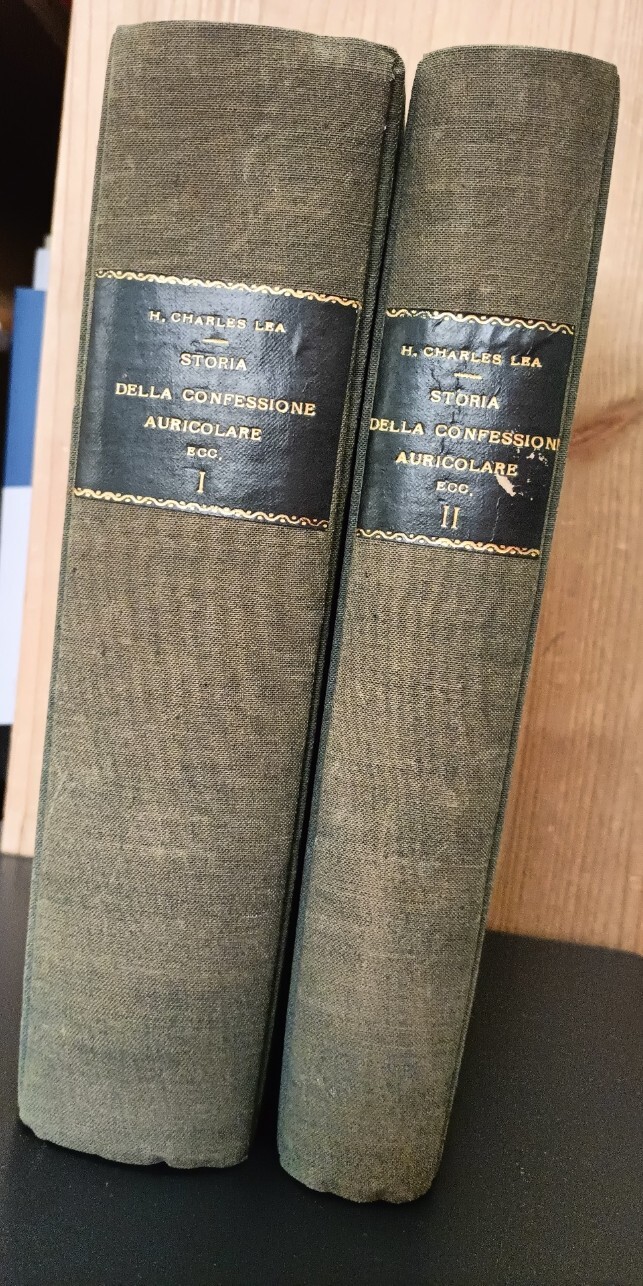 Storia della confessione auricolare e delle indulgenze nella Chiesa latina. versione italiana di Pia Cremonini. Volume 1 e 2.