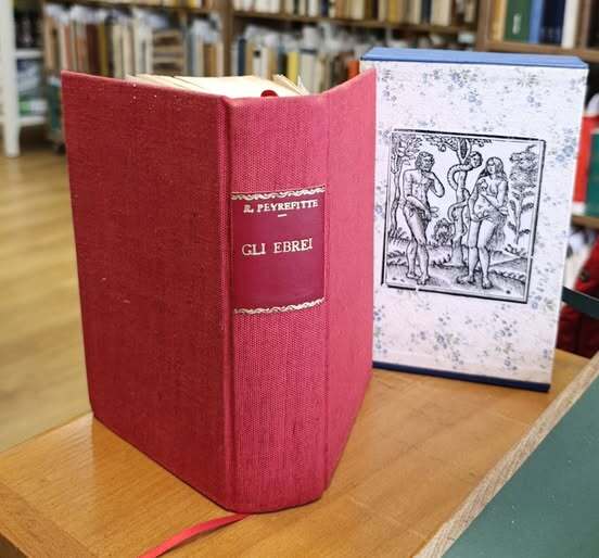 Gli ebrei. 2 volumi legati in 1 tomo
