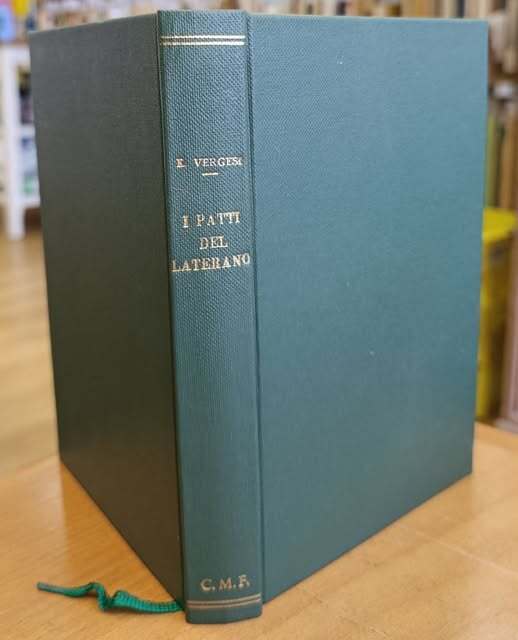 I patti del Laterano : la questione romana da Cavour a Mussolini