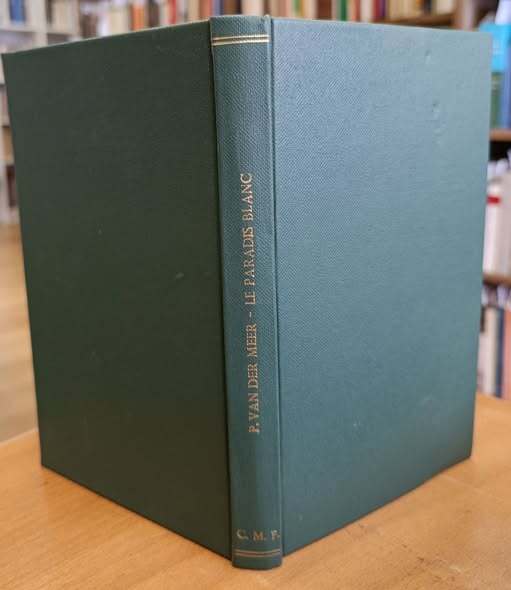 Le paradis blanc. Introduction de Jacques Maritain