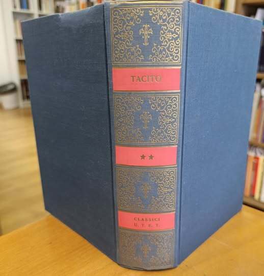 Opere. Storie-Dialoghi degli oratori-Germania-Agricola, (Vol. 2)