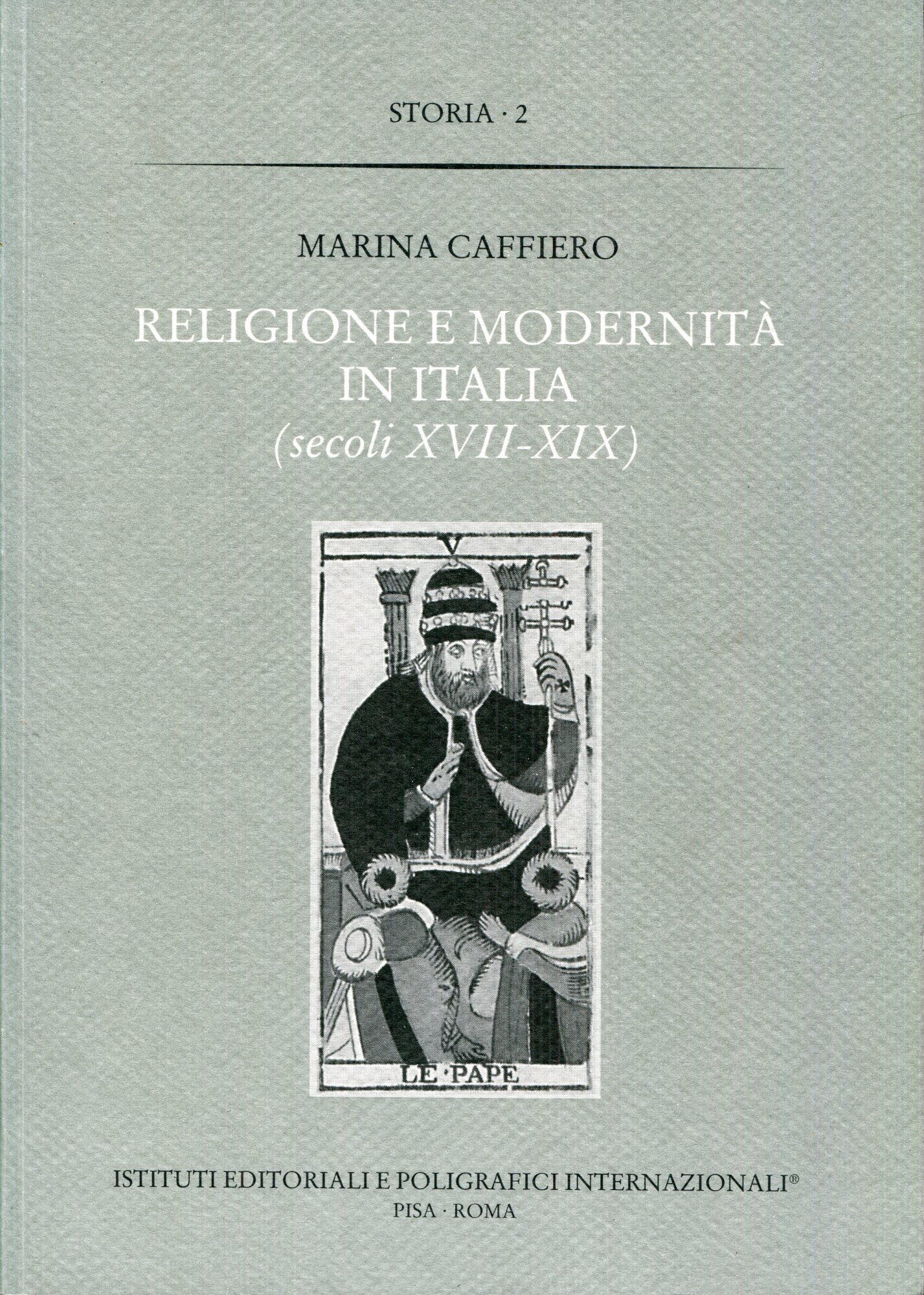 Religione e modernit?? in Italia : secoli 17.-19.
