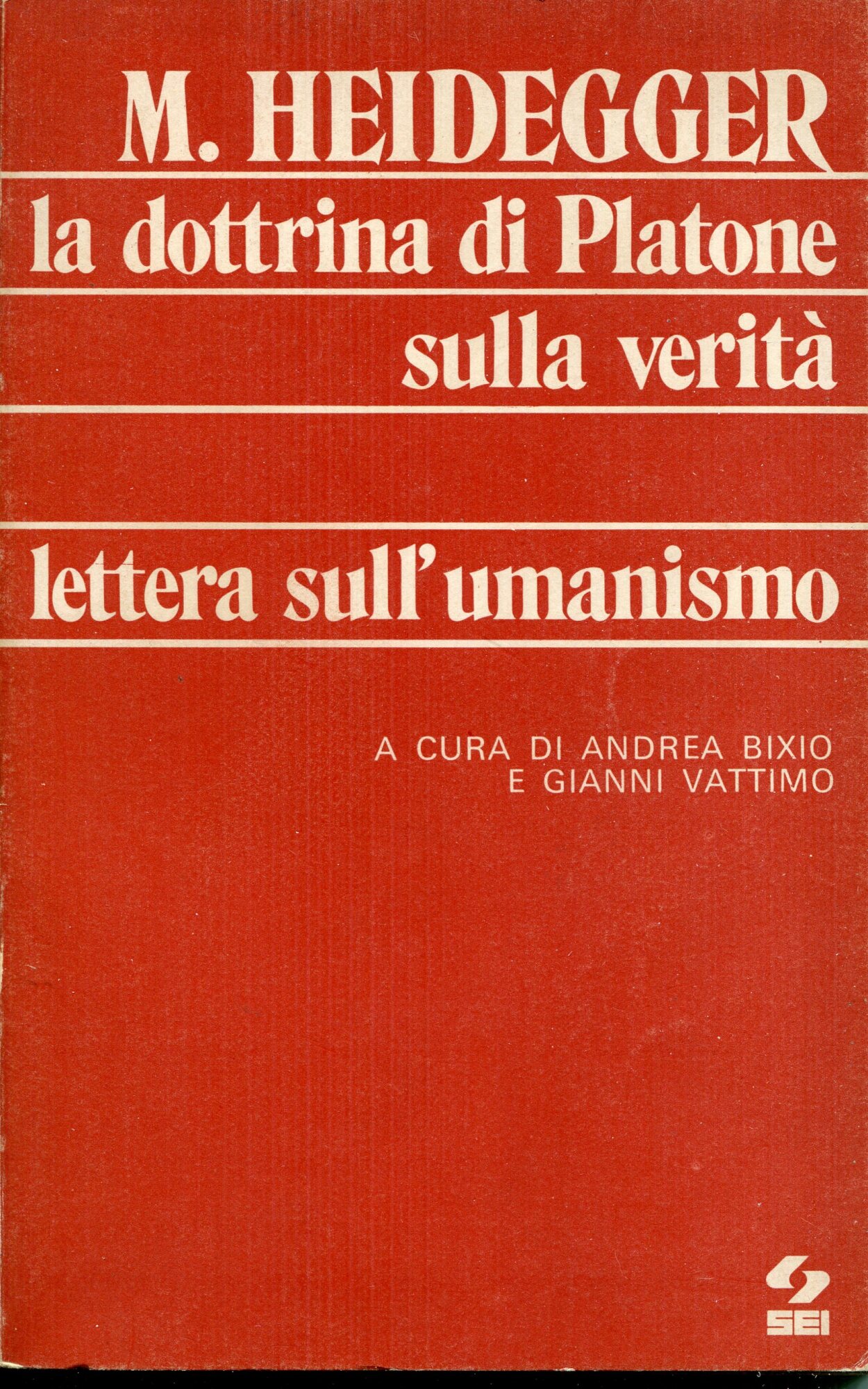 La dottrina di Platone sulla verit?? : lettera sull'umanismo