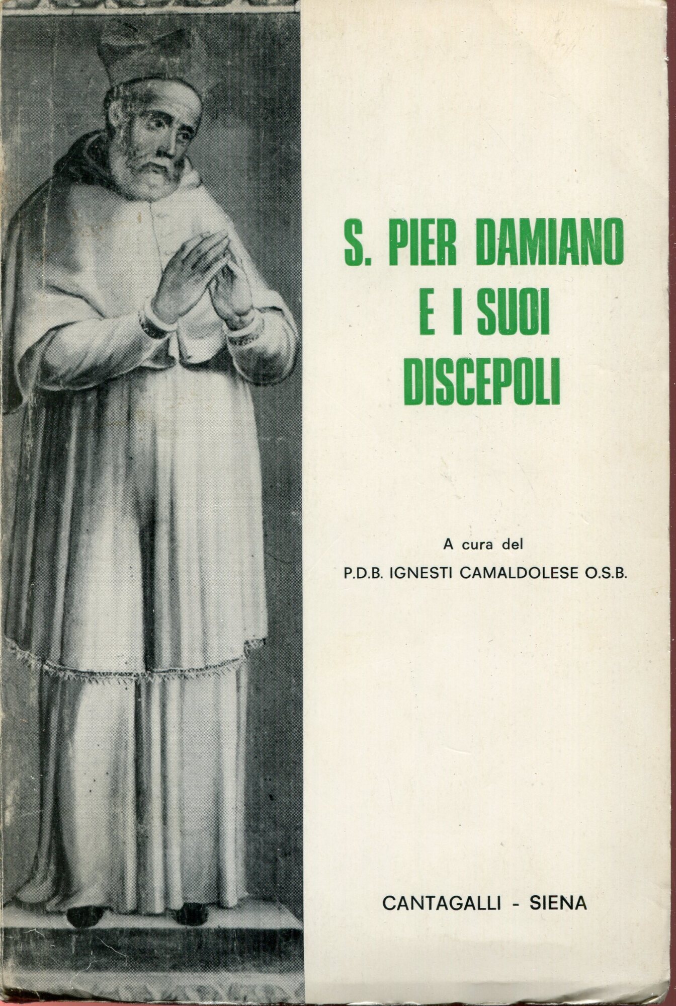 S. Pier Damiano e i suoi discepoli