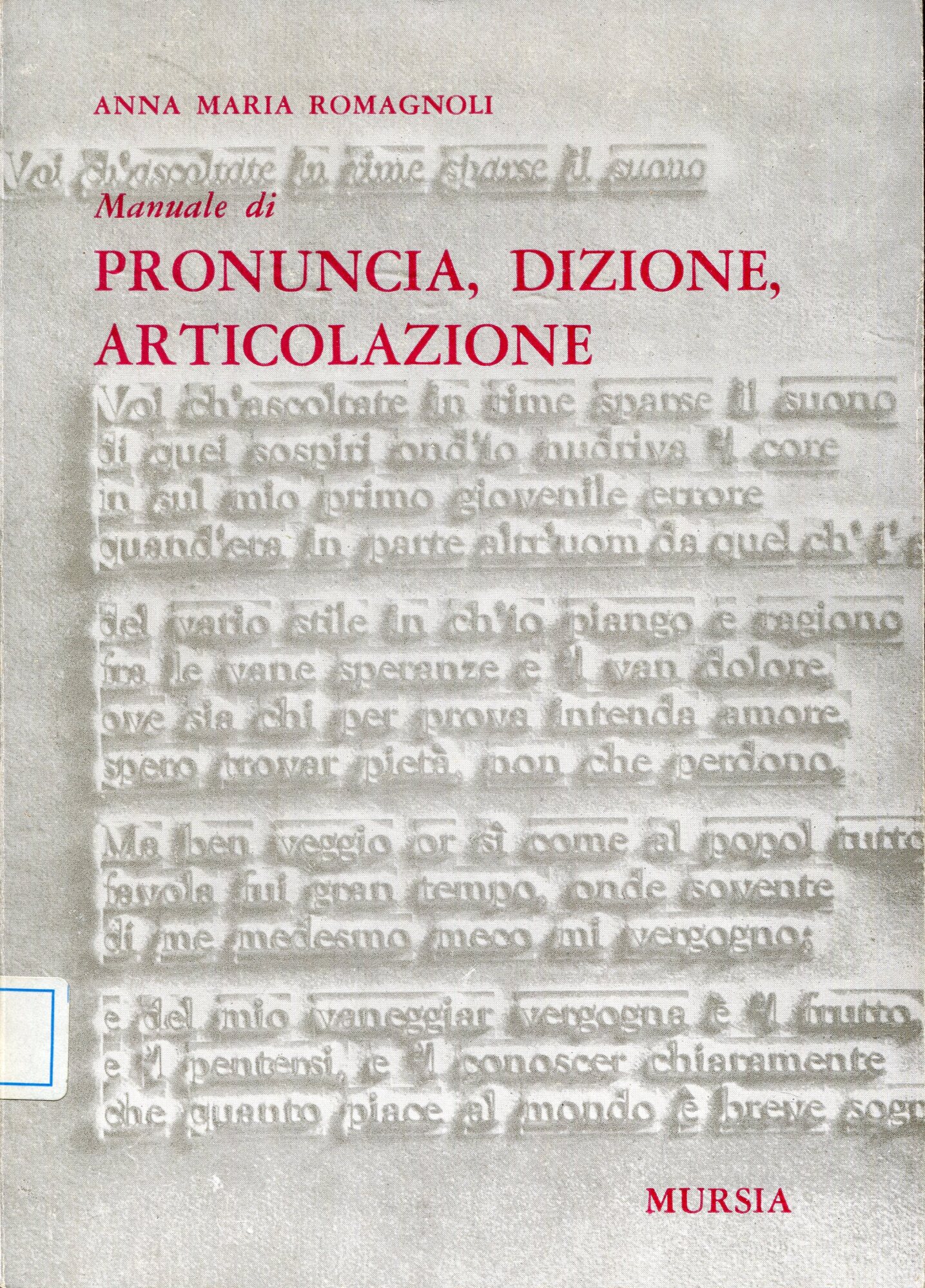 Manuale di pronuncia, dizione, articolazione