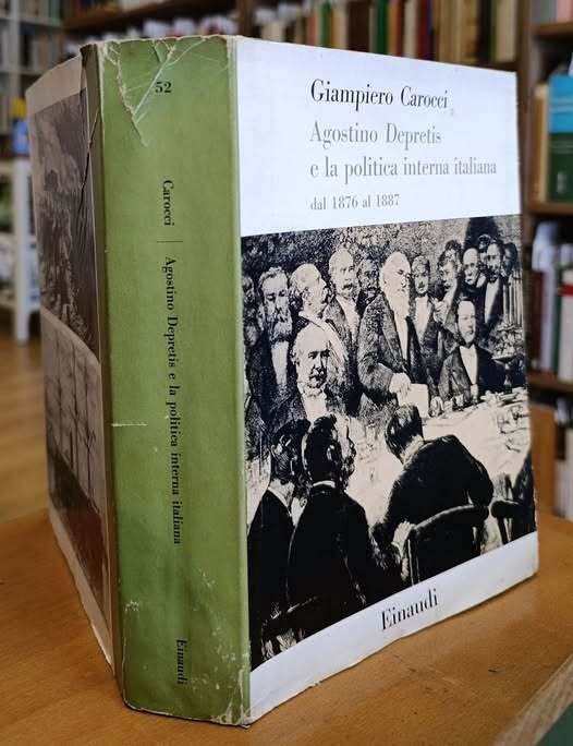 Agostino Depretis e la politica interna italiana dal 1876 al 1887