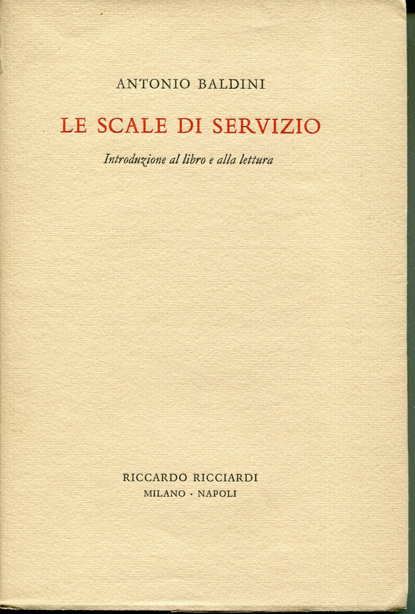 Le scale di servizio : introduzione al libro e alla lettura