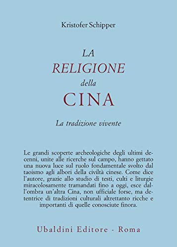 La religione della Cina. La tradizione vivente