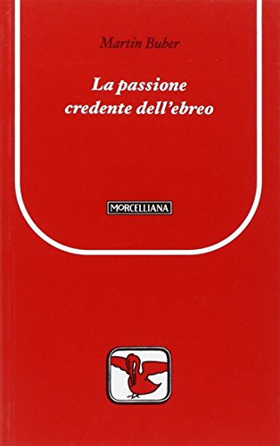 La passione credente dell'ebreo