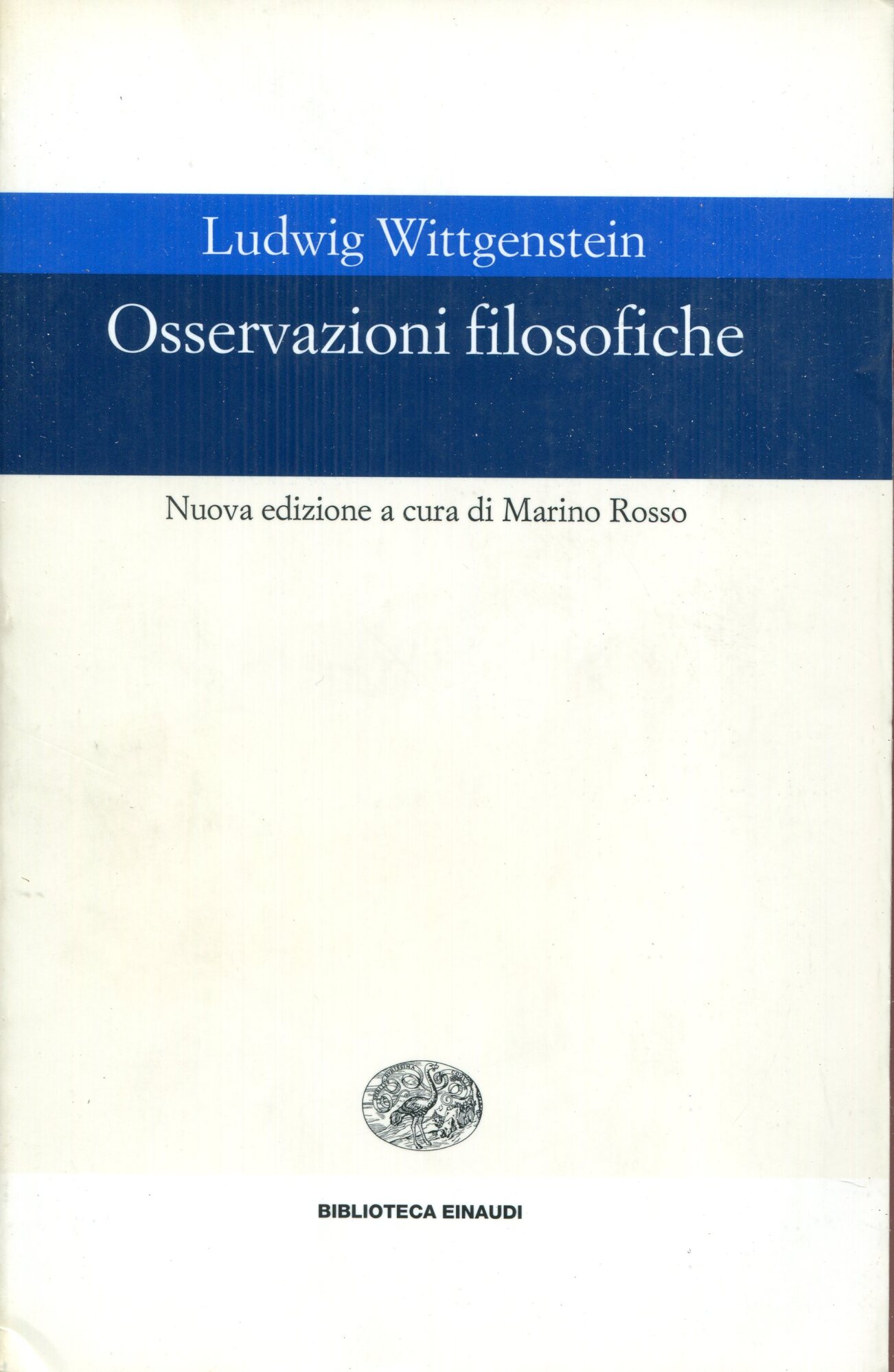 Osservazioni filosofiche. Nuova edizione a cura di Marino Rosso