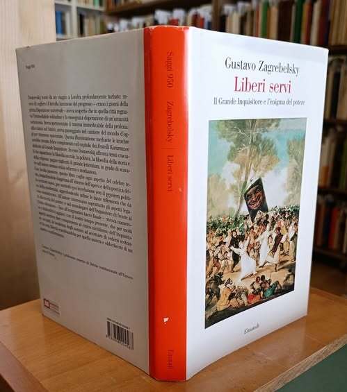 Liberi servi : il grande inquisitore e l'enigma del potere