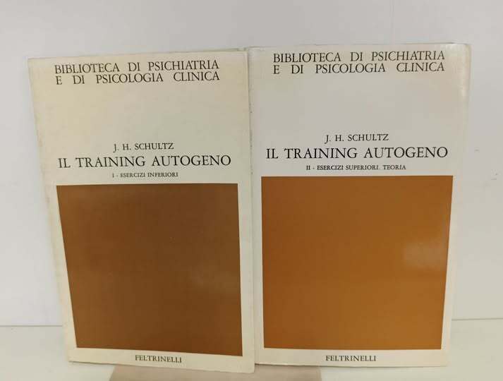 Il training autogeno : metodo di autodistensione da concentrazione psichica. 2 volumi: 1: Esercizi inferiori. 2: Esercizi superiori. Teoria del metodo