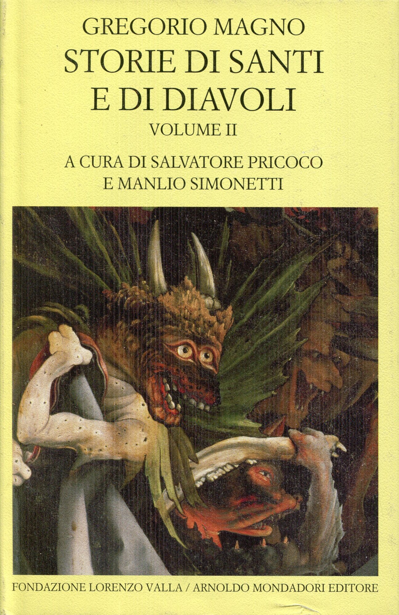 Storie di santi e di diavoli. Dialoghi. Libri III-IV (Vol. 2)