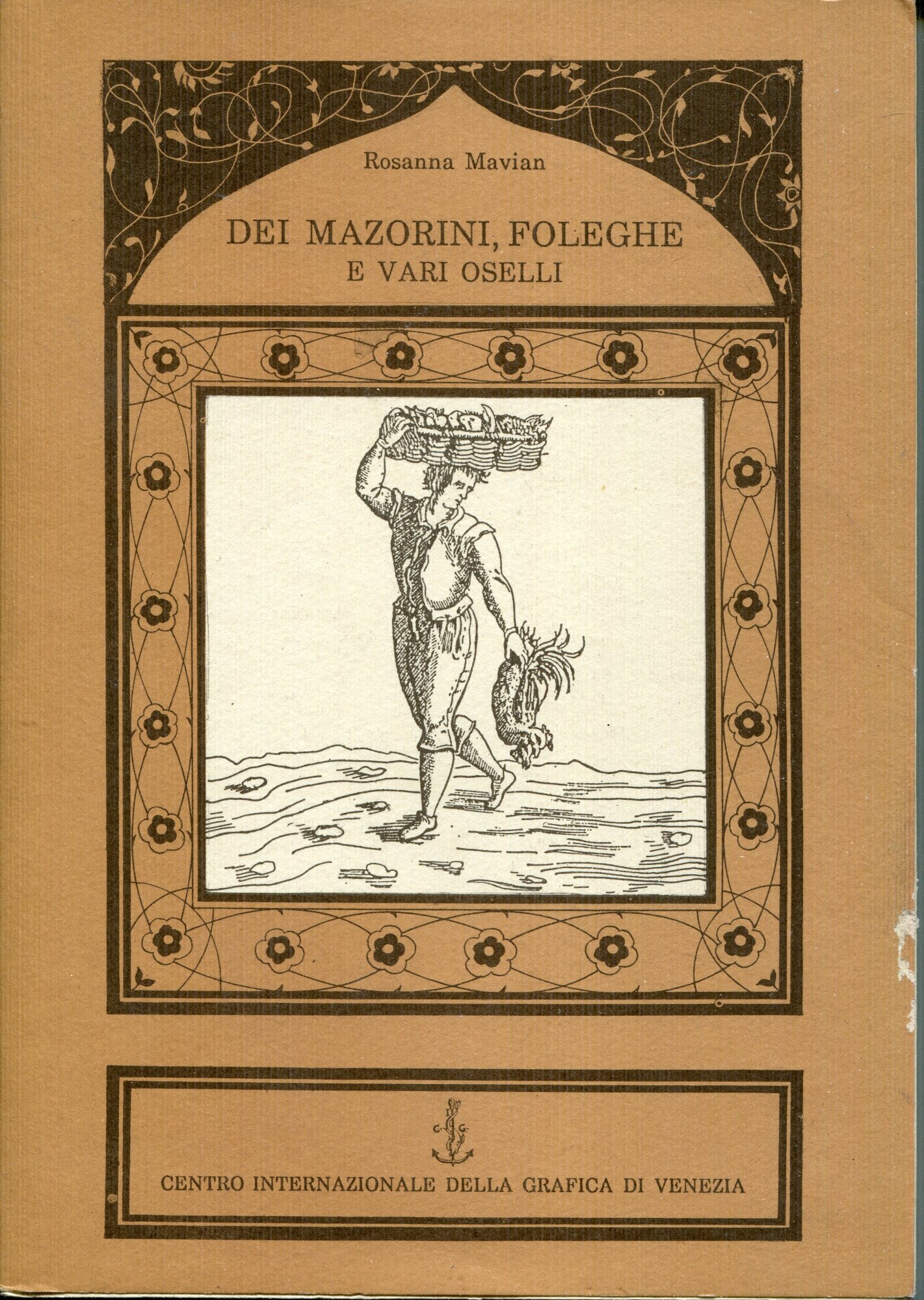 Dei mazorini, foleghe e vari oselli