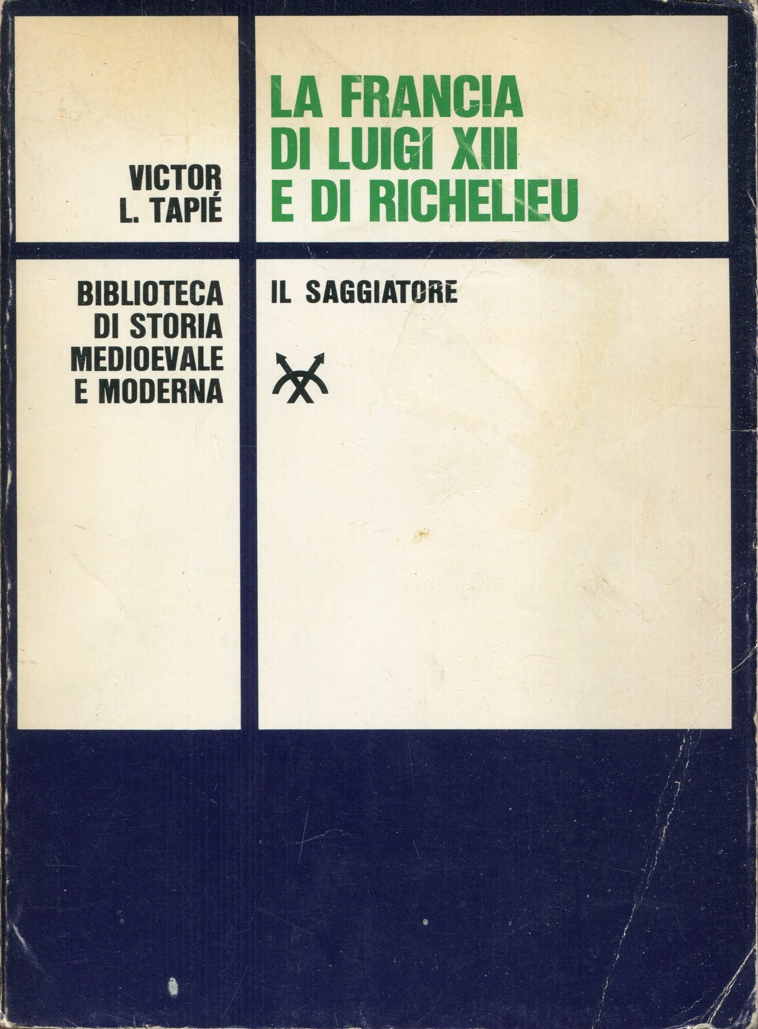 La Francia di Luigi XIII e di Richelieu