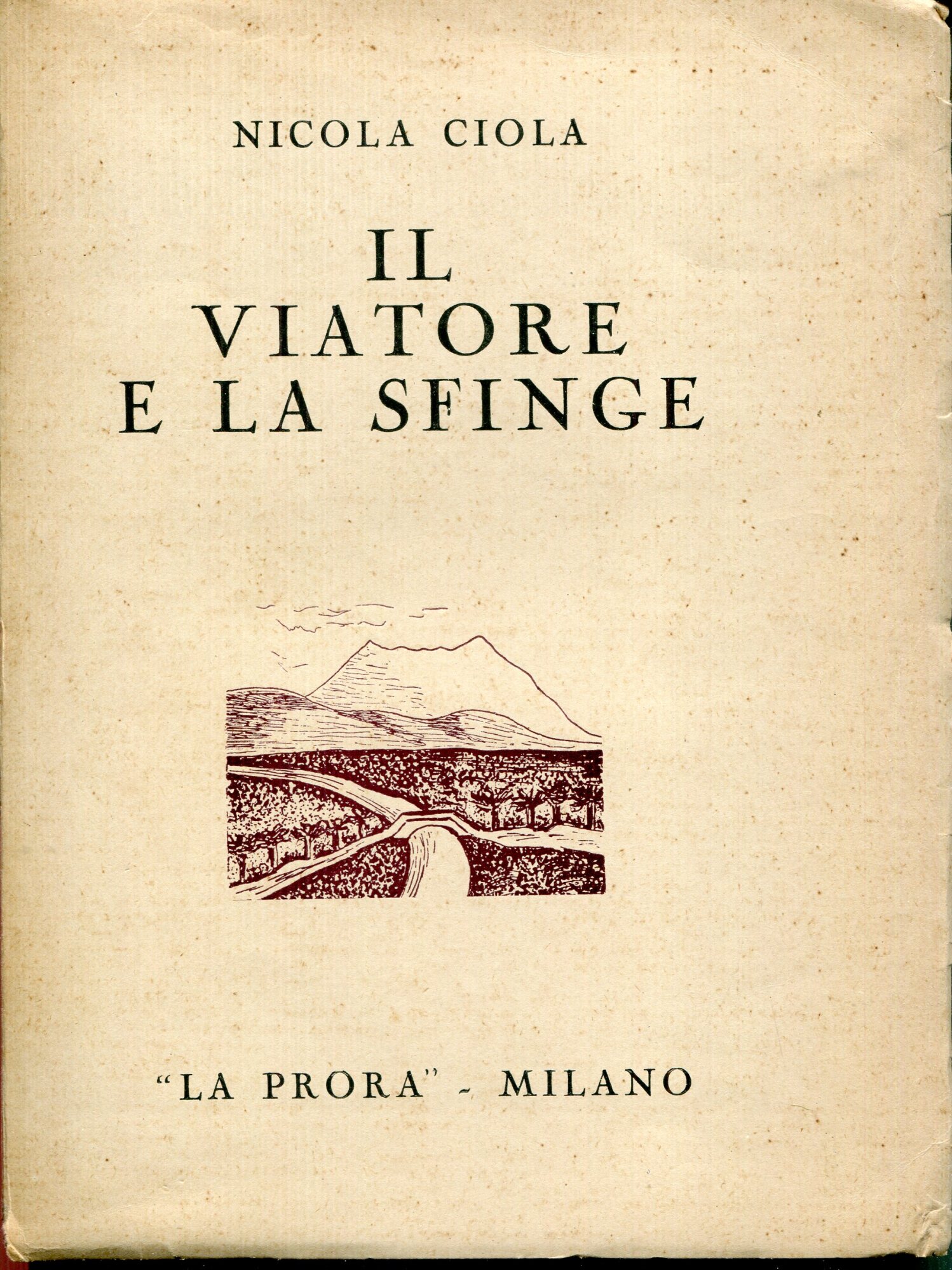 Il viatore e la sfinge : liriche