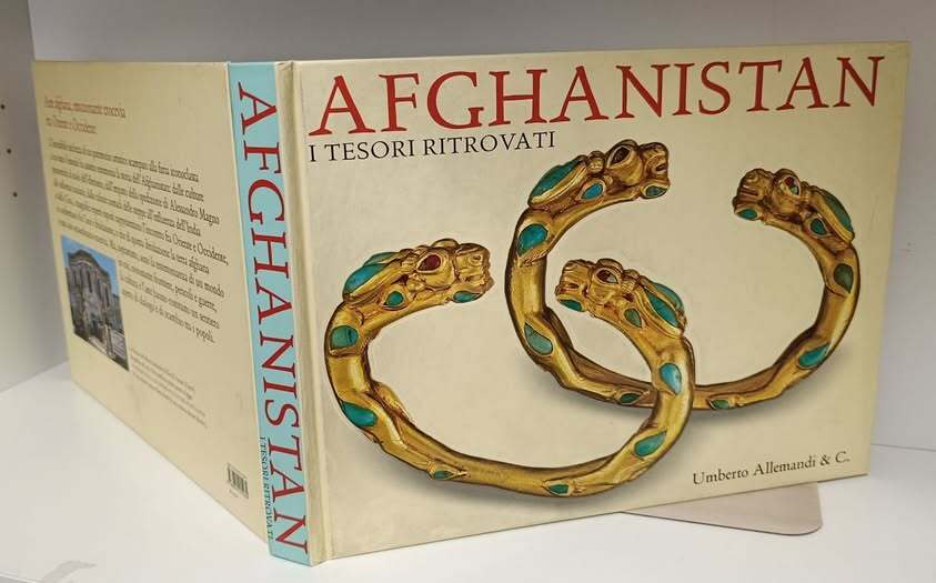 Afghanistan. I tesori ritrovati. Collezioni del Museo nazionale di Kabul. Catalogo della mostra (Torino, 25 maggio-23 settembre 2007). Ediz. illustrata